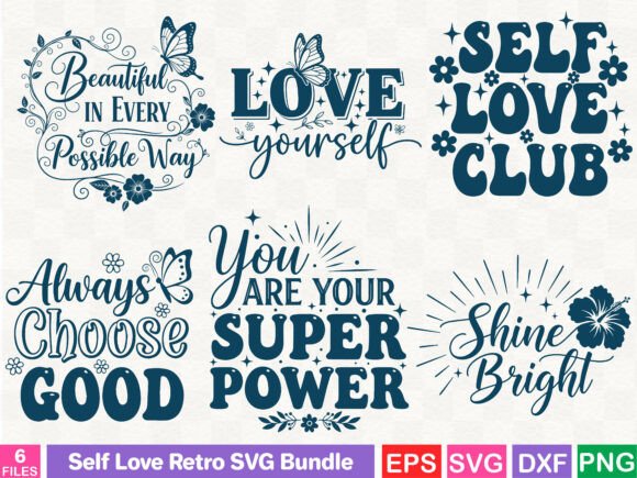 A Retro Self-Love SVG Bundle for Graphics & T-Shirt Designs