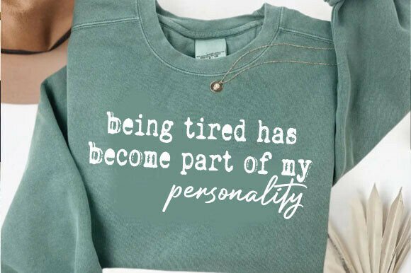 Funny Tired Mom Design for Embroidered Projects